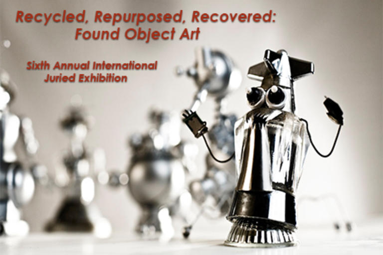 Recycled, Repurposed, Recovered: Found Object Art